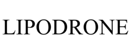 LIPODRONE