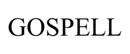 GOSPELL