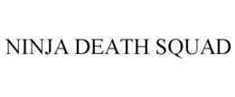 NINJA DEATH SQUAD