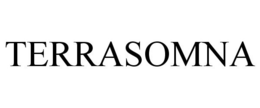 TERRASOMNA
