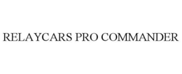 RELAYCARS PRO COMMANDER