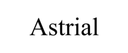 ASTRIAL