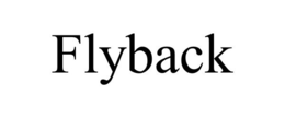 FLYBACK