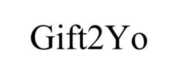 GIFT2YO