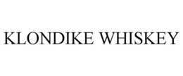 KLONDIKE WHISKEY