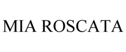MIA ROSCATA
