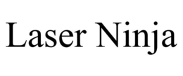 LASER NINJA