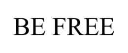 BE FREE