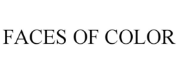 FACES OF COLOR