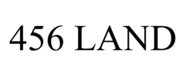 456 LAND