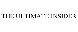 THE ULTIMATE INSIDER
