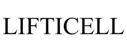 LIFTICELL
