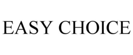 EASY CHOICE