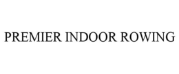 PREMIER INDOOR ROWING