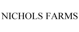NICHOLS FARMS