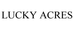LUCKY ACRES