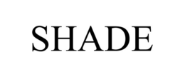 SHADE