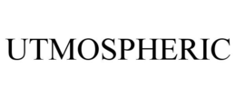 UTMOSPHERIC