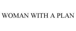 WOMAN WITH A PLAN