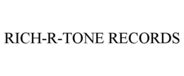 RICH-R-TONE RECORDS