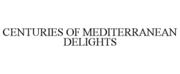 CENTURIES OF MEDITERRANEAN DELIGHTS