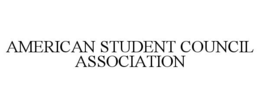 AMERICAN STUDENT COUNCIL ASSOCIATION