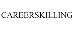 CAREERSKILLING