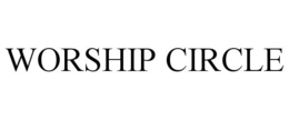 WORSHIP CIRCLE