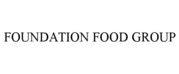 FOUNDATION FOOD GROUP
