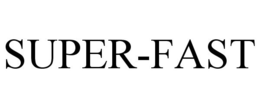 SUPER-FAST