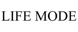 LIFE MODE