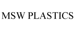 MSW PLASTICS