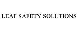 LEAF SAFETY SOLUTIONS