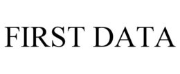 FIRST DATA