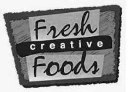 FRESH CREATIVE FOODS