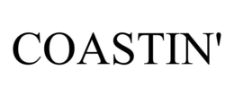 COASTIN'