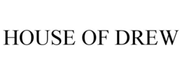 HOUSE OF DREW