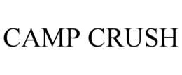 CAMP CRUSH