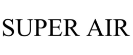 SUPER AIR