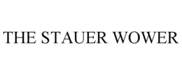 THE STAUER WOWER