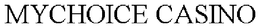 MYCHOICE CASINO
