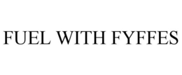 FUEL WITH FYFFES