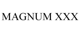 MAGNUM XXX