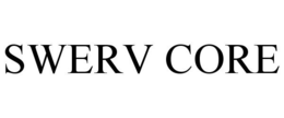 SWERV CORE