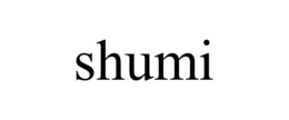 SHUMI