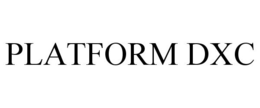 PLATFORM DXC