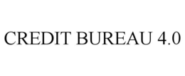 CREDIT BUREAU 4.0