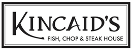 KINCAID'S FISH, CHOP & STEAK HOUSE