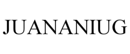 JUANANIUG