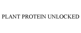 PLANT PROTEIN UNLOCKED